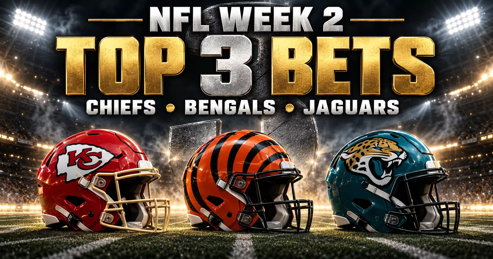 Top 3 NFL Bets for Week 2 of the 2026 Season