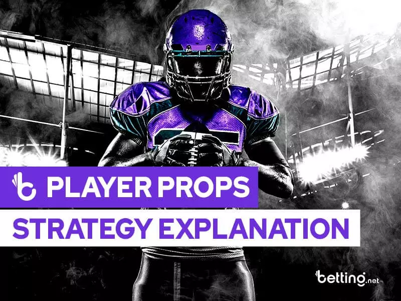 Player Prop Betting Strategy Explanation