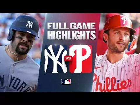 Video: YANKEES vs. PHILLIES: Official Full Game Highlights (July 25) | 2026 MLB Season